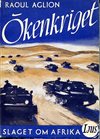 ** Ökenkriget. Slaget om Afrika