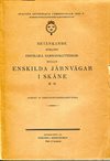 Betänkande ... enskilda järnvägar i Skåne