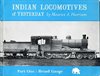  Indian locomotives of Yesterday. Part One