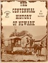The Centennial History of Newark