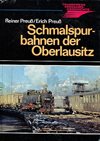 Schmalspurbahnen der Oberlausitz