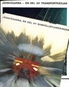 Järnvägarna - en del av transportkedjan/samhällsplaneringen