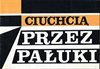 Ciuchia przez Paluki