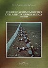 ** Colori Schemi Mimetici Della Regia Aeronautica 1935-1943
