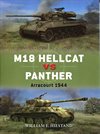 M18 Hellcat vs Panther; Arracourt 1944 