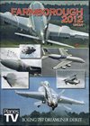 ** Farnborough 2012 – uncut 