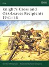 * Knight´s Cross and Oak-Leaves Recipients 1941-45