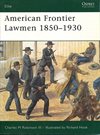  Americas Frontier Lawmen 1850-1930