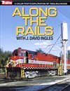  Along the rails with J David Ingles