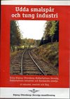 Udda smalspår och tung industri