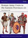  Roman Army Units in the Eastern Provinces vol. 2