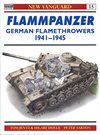 ** Flammpanzer German Flamethrowers 1941-45