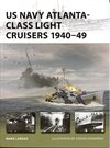  US Navy Atlanta Cruisers 1940-49