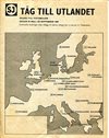 Tåg till utlandet 1974 sommaren