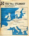 Tåg till utlandet 1969 sommaren